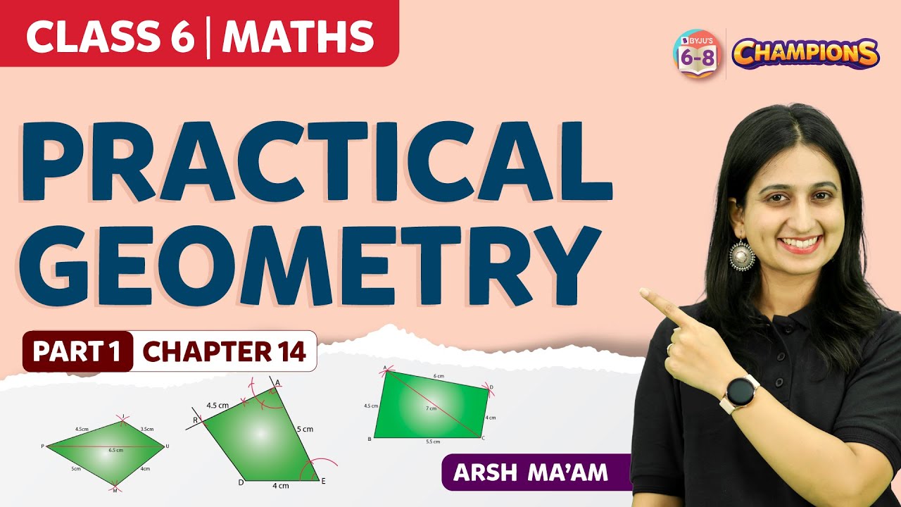 Practical Geometry Class 6 Maths Chapter 14 Important Concepts (Part 1) | BYJU'S - Class 6