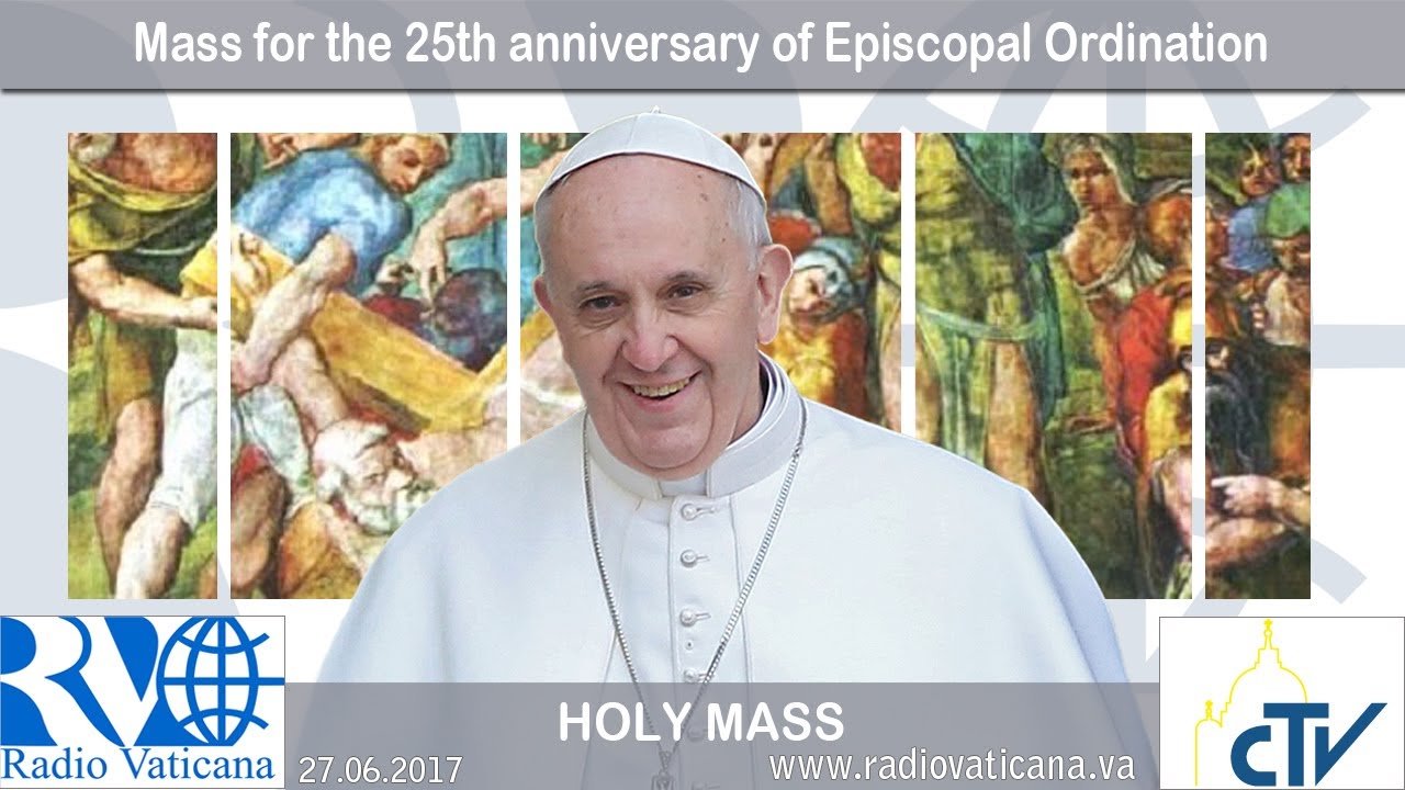 2017.06.27 Mass for the 25th anniversary of Episcopal Ordination
