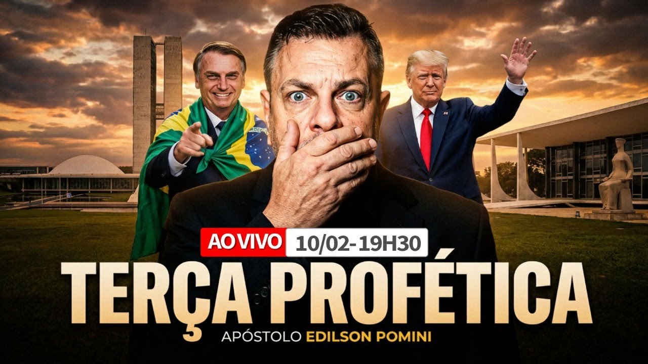 🟢 TERÇA PROFÉTICA - DESDOBRAMENTOS E REVELAÇÕES DE DEUS | APÓSTOLO EDILSON POMINI 10/02/2026