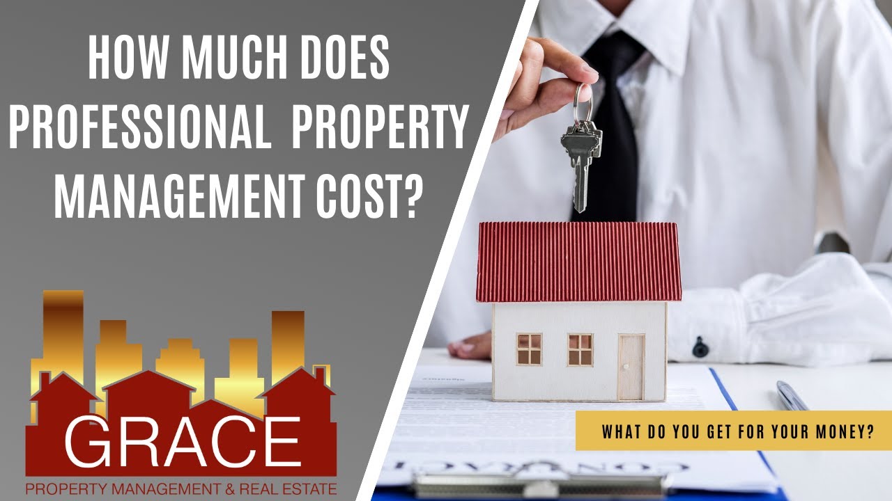 How Much Does Professional Property Management Cost?