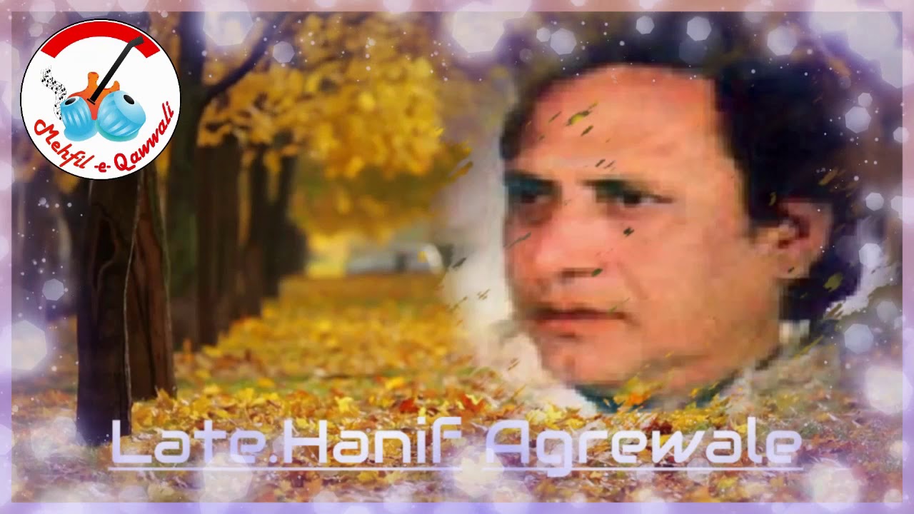 MAJBOORIYO KE BAAD BHI GAIRAT NAHI GAYI_HANIF AGREWALA