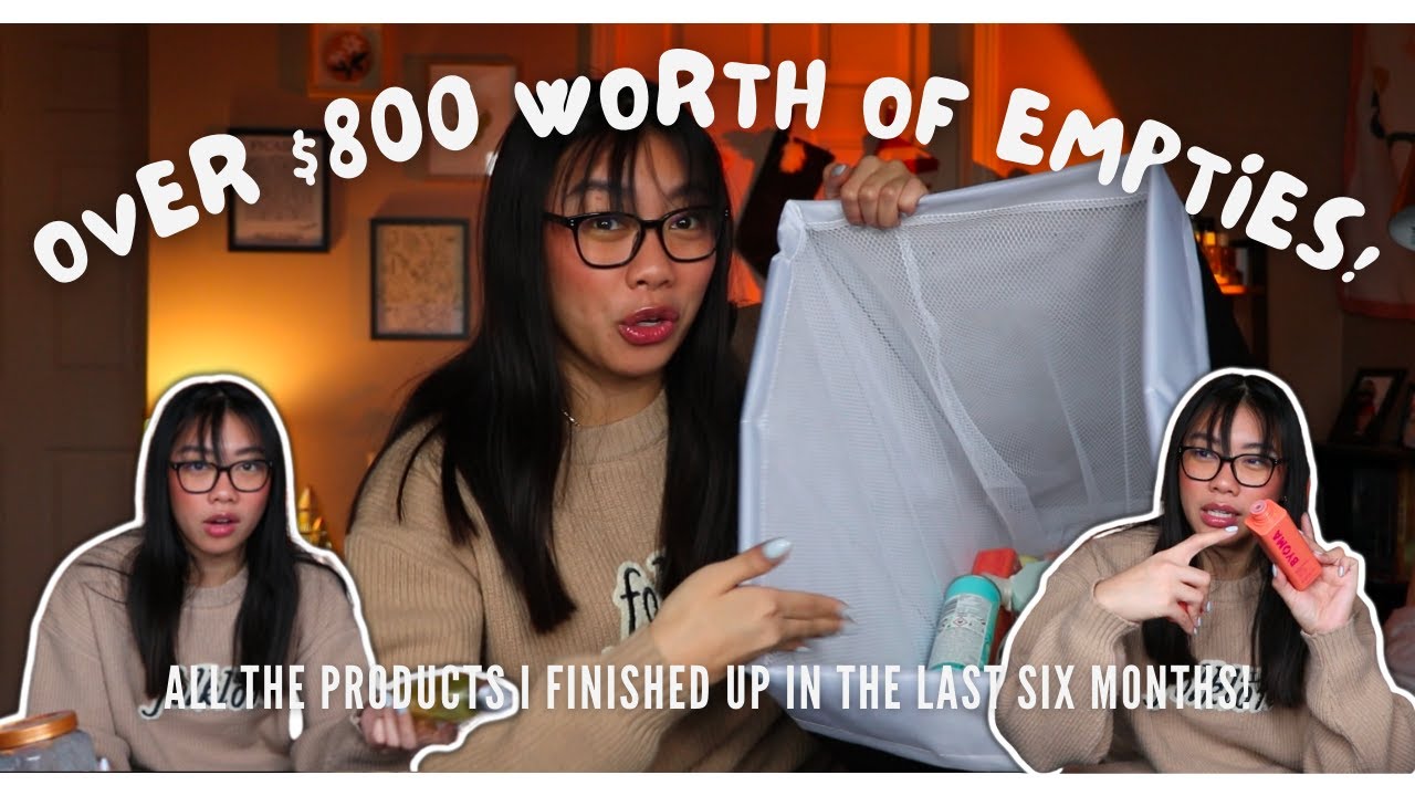 over $800 worth of beauty empties!