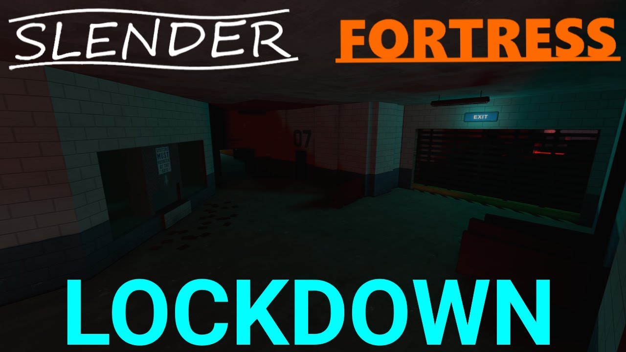 Slender Fortress - Lockdown B3 [Adventure Map]