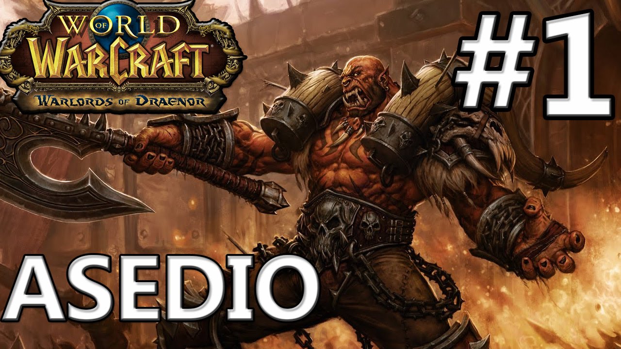 EL ASEDIO DE ORGRIMMAR | 