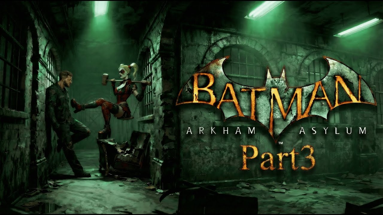Прохождение Batman Arkham Asylum. Part3