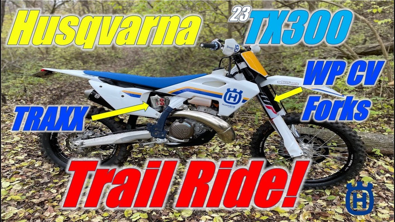 Trail Ride Review of my 2023 Husqvarna TX300