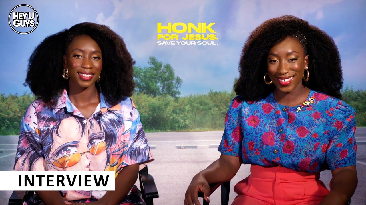 Honk for Jesus - Adamma Ebo & Adanne Ebo on striking the right tone & exploring faith with comedy