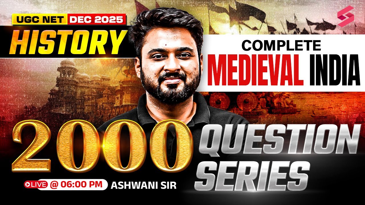 UGC NET History Marathon Class | Medieval India History UGC NET | UGC NET History Paper 2 By Ashwani