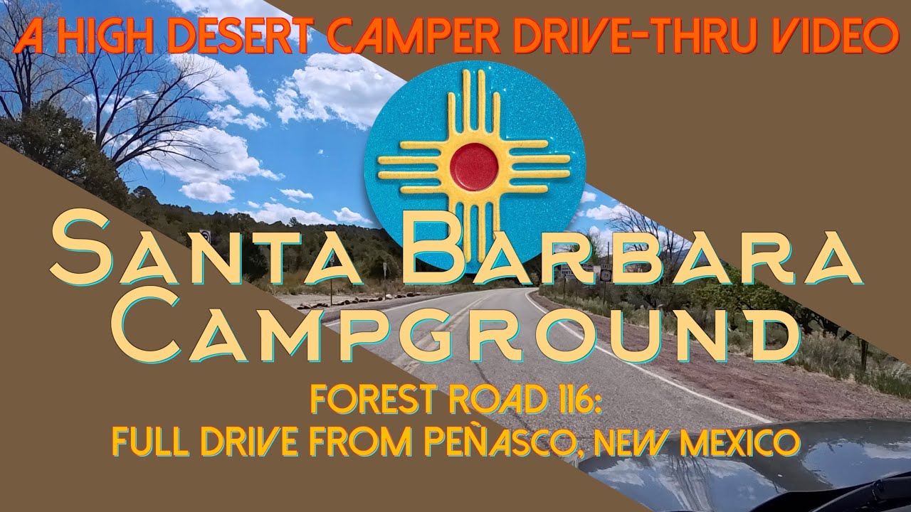 Santa Barbara Campground, Forest Road 116, Full Drive From Peñasco, New Mexico