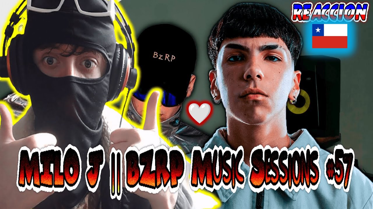 CHILENO🇨🇱 REACCIONA A MILO J || BZRP Music Sessions #57
