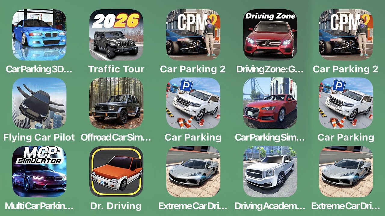 Car Parking 3D,Traffic Tour,Car Parking 2,Driving Zone,Flying Car Transport,Dr Driving,Car Parking