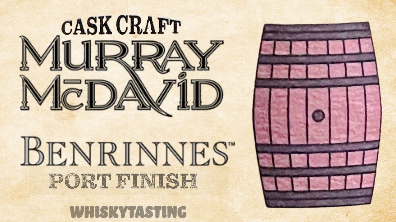 WHISKYTASTING #124 - Murray McDavid BENRINNES Cask Craft Serie | Port Finish | 44,5%