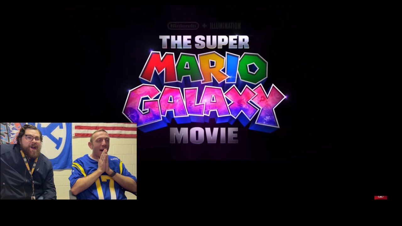 The Super Mario Galaxy Movie Teaser Trailer Reaction + Podcast Update!!
