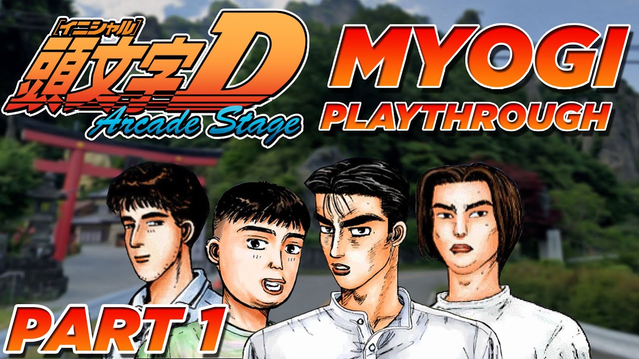 Initial D Arcade Stage Version 1 Playthrough - Part 1: Myogi | ENG SUB | w/Wheelcam