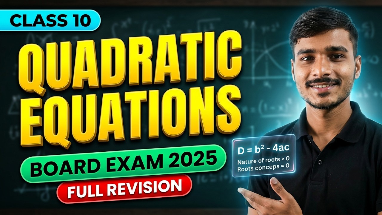 📘 Class 10 Math – Quadratic Equations | Live Class
