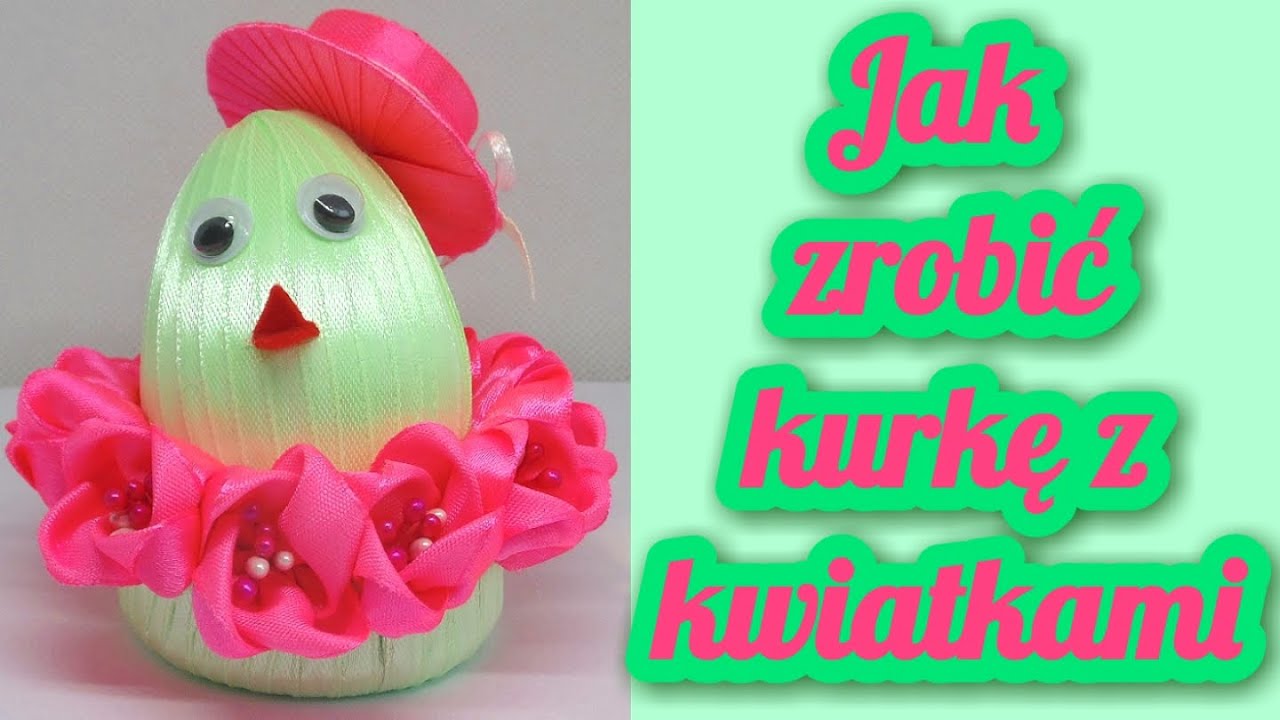 КАК СДЕЛАТЬ ЦЫПЛЕНКА ИЗ ЛЕНТЫ ПАСХАЛЬНОЕ ЯЙЦО ИЗ ЛЕНТЫ