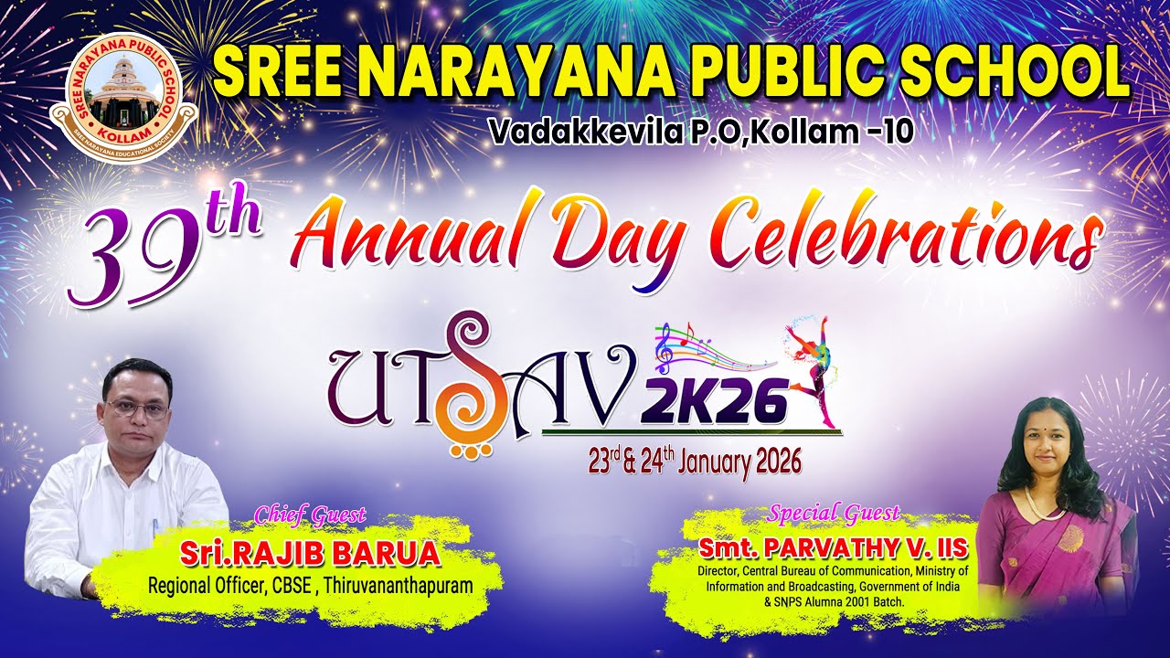 SREE NARAYANA PUBLIC SCHOOL 39th ANNUAL DAY CELEBRATION