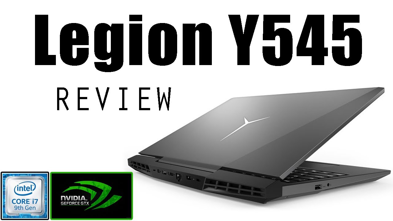 Legion Y545 Review!  9750h, 1660ti, 144Hz with MUX! $1099!