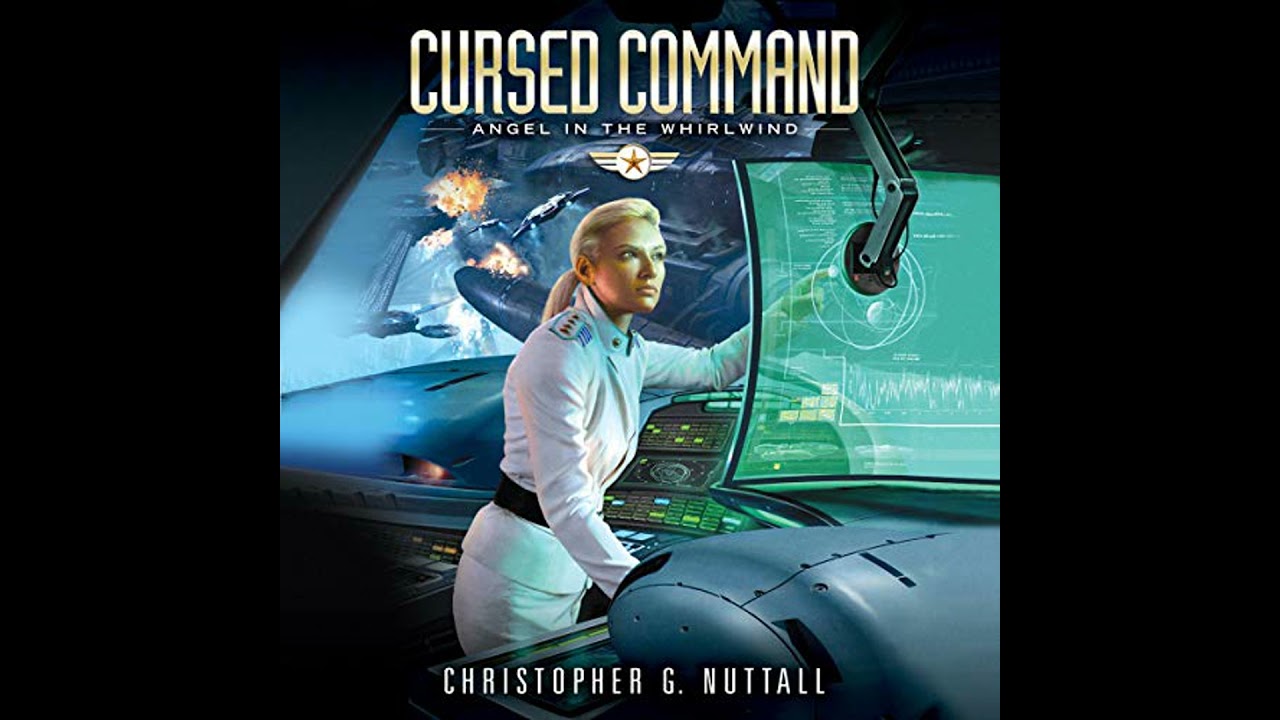 Cursed Command by Christopher G. Nuttall | Full Audiobook
