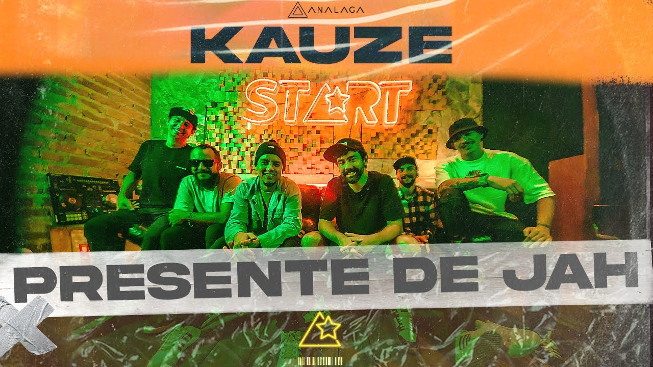 ANALAGA Start - Kauze (Presente de Jah)