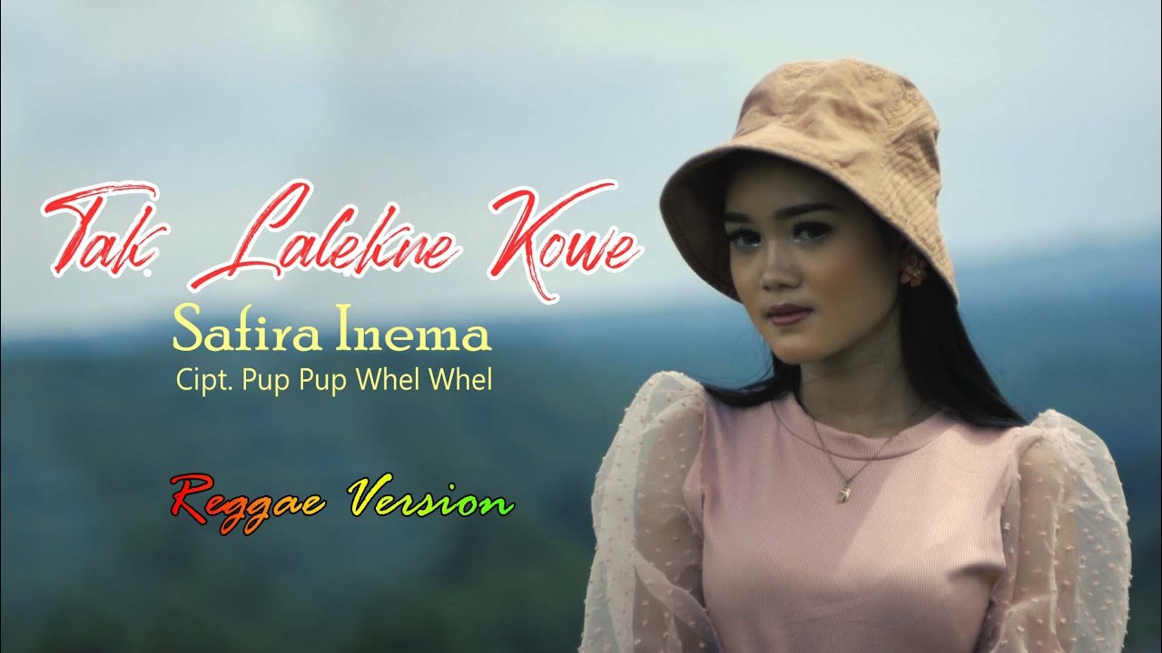Safira Inema - Tak Lalekne Kowe (Official Music Video)