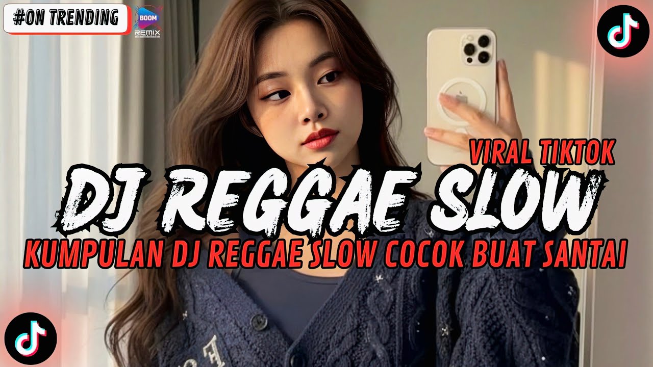 KUMPULAN DJ REGGAE SANTAI FULL BASS 🔥 DJ CAMPURAN REGGAE SLOW TERBARU VIRAL TIK TOK🎵