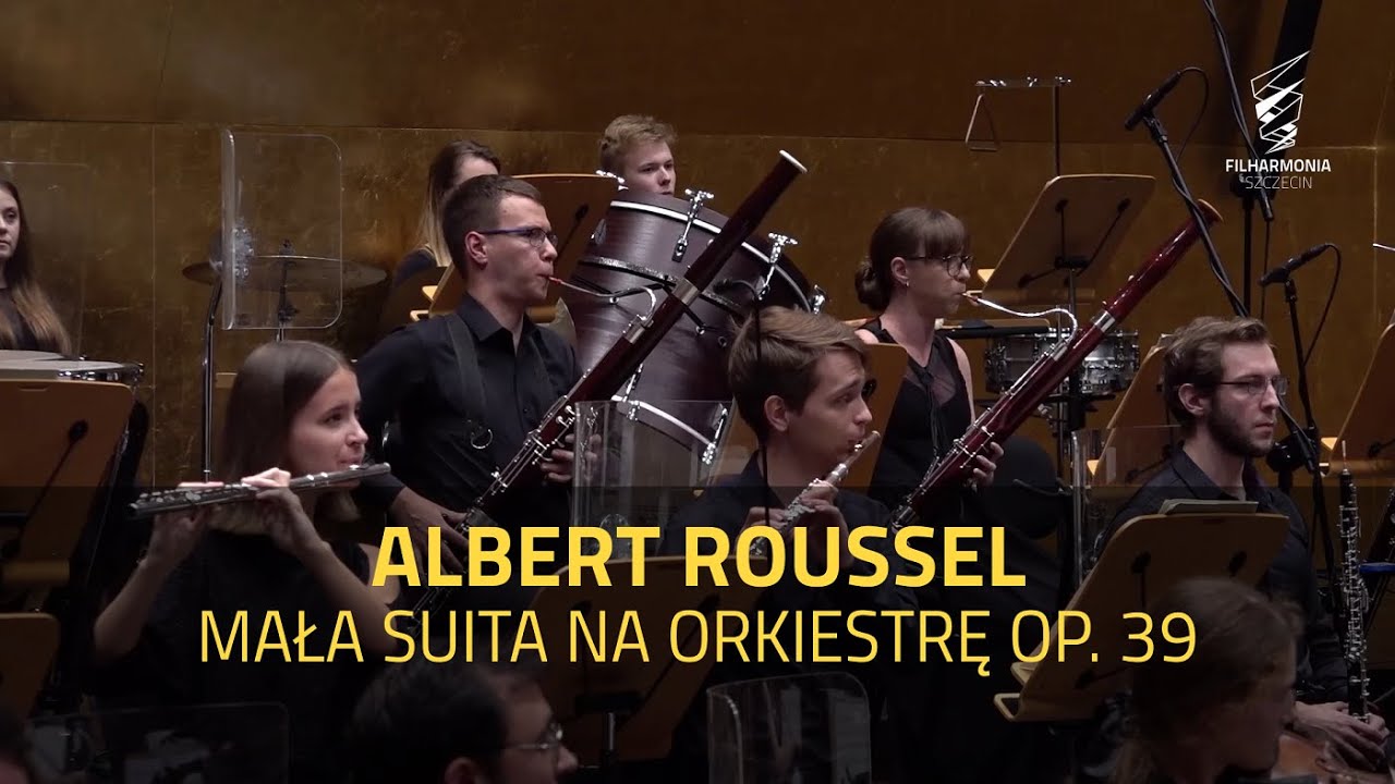 Albert Roussel - Mała Suita na Orkiestrę op. 39 | Bergmann &times; ILYO 2021