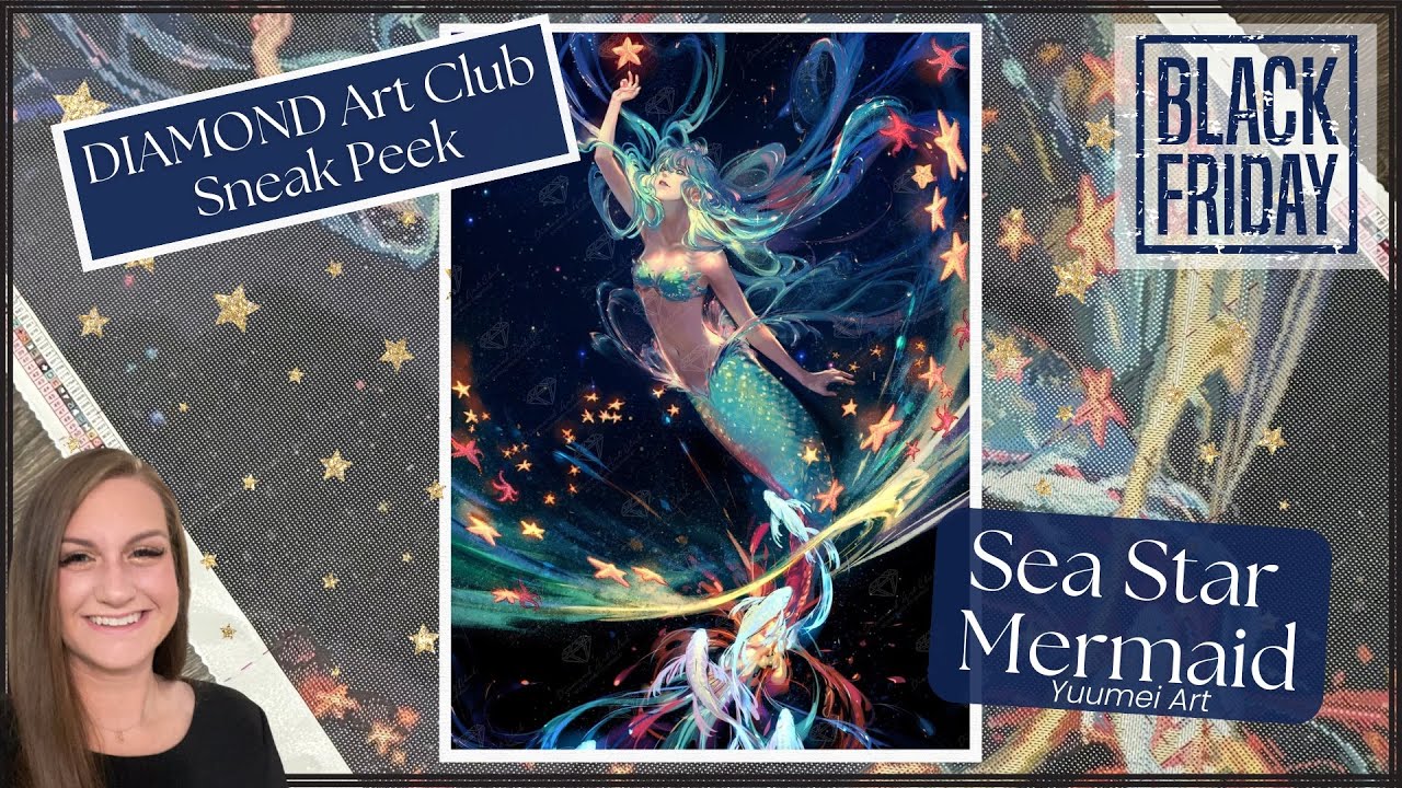 Diamond Art Club Black Friday Sneak Peek! “Sea Star Mermaid” by Yuumei Art