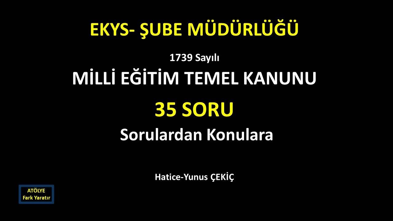 1739 Sayılı MİLLİ EĞİTİM TEMEL KANUNU