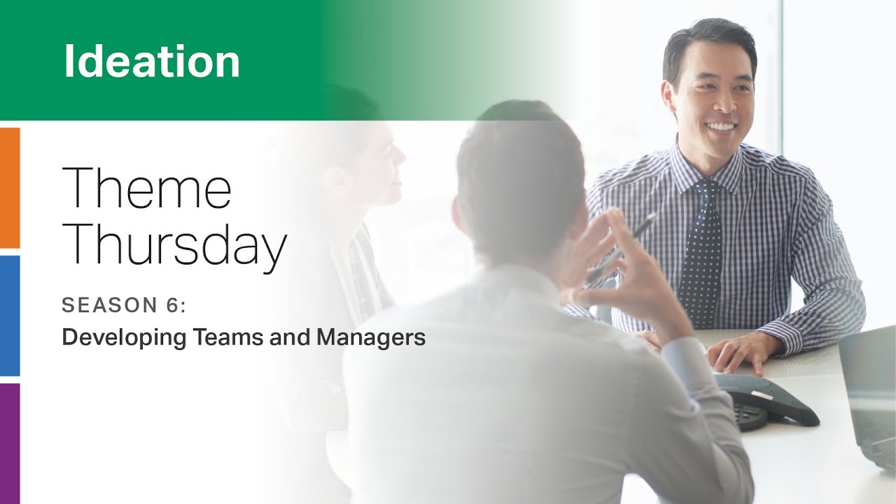 CliftonStrengths Ideation Theme: Developing Teams and Managers -- Theme Thursday -- S6