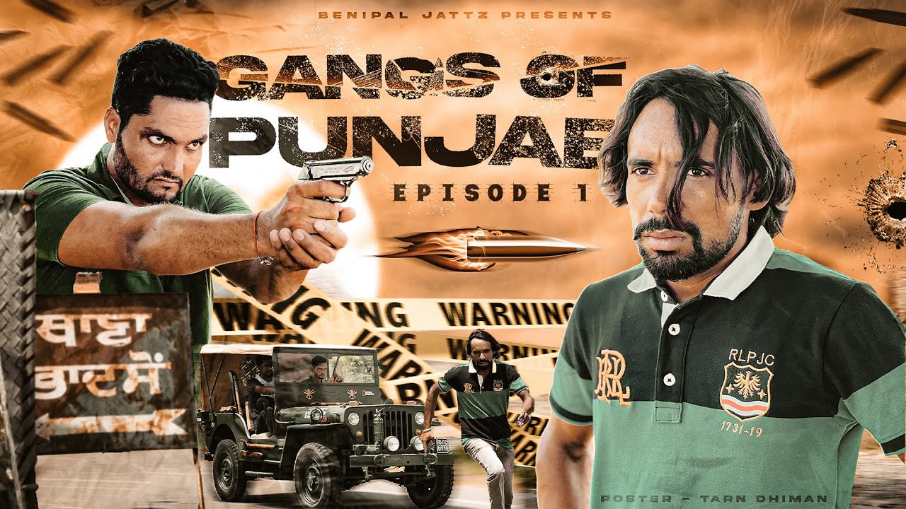 Gangs Of Punjab | Episode 1 - Faraar | New Punjabi Web Series 2022