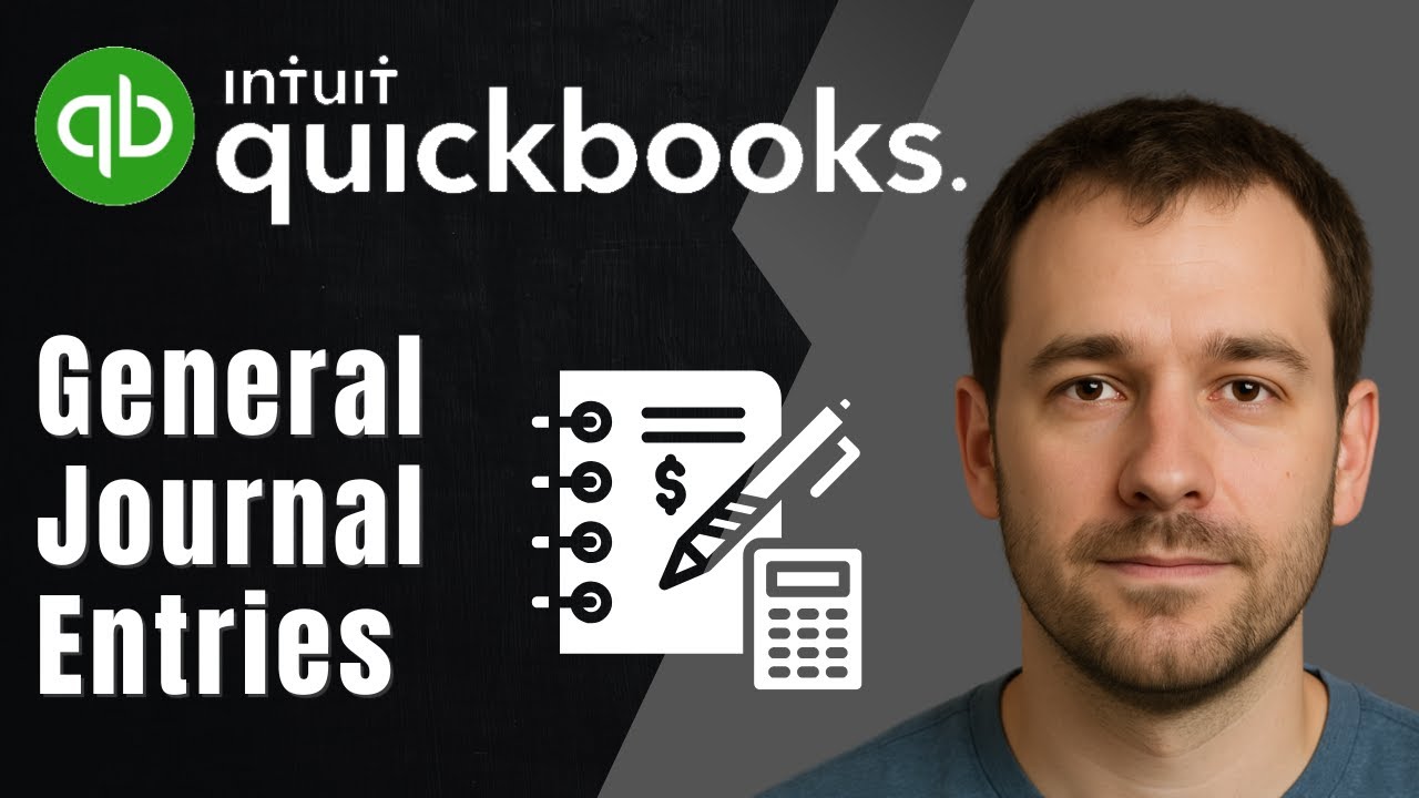Learn How to Make General Journal Entries in Intuit QuickBooks Online (2025 Tutorial)