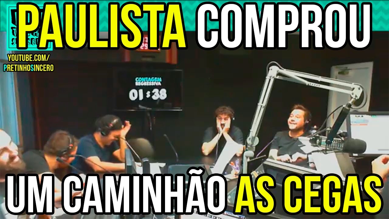 Paulista Comprou Um CaminhÃO As Cegas