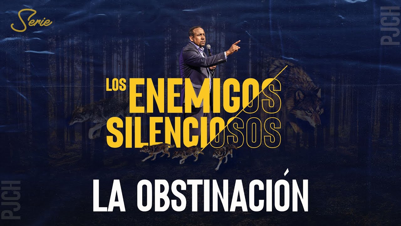 Los Enemigos Silenciosos  - La Obstinación
