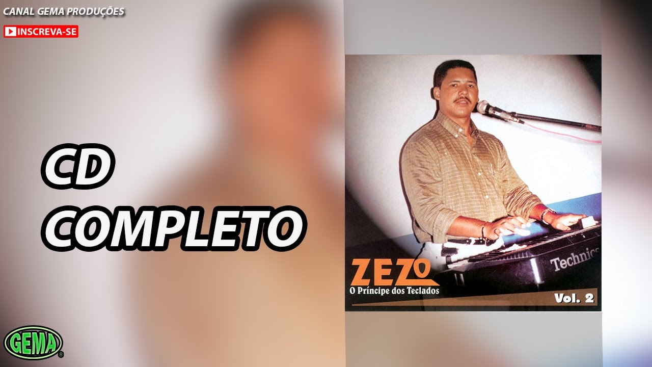 Zezo Vol.2 - Edição Especial Seresta (CD Completo Oficial)