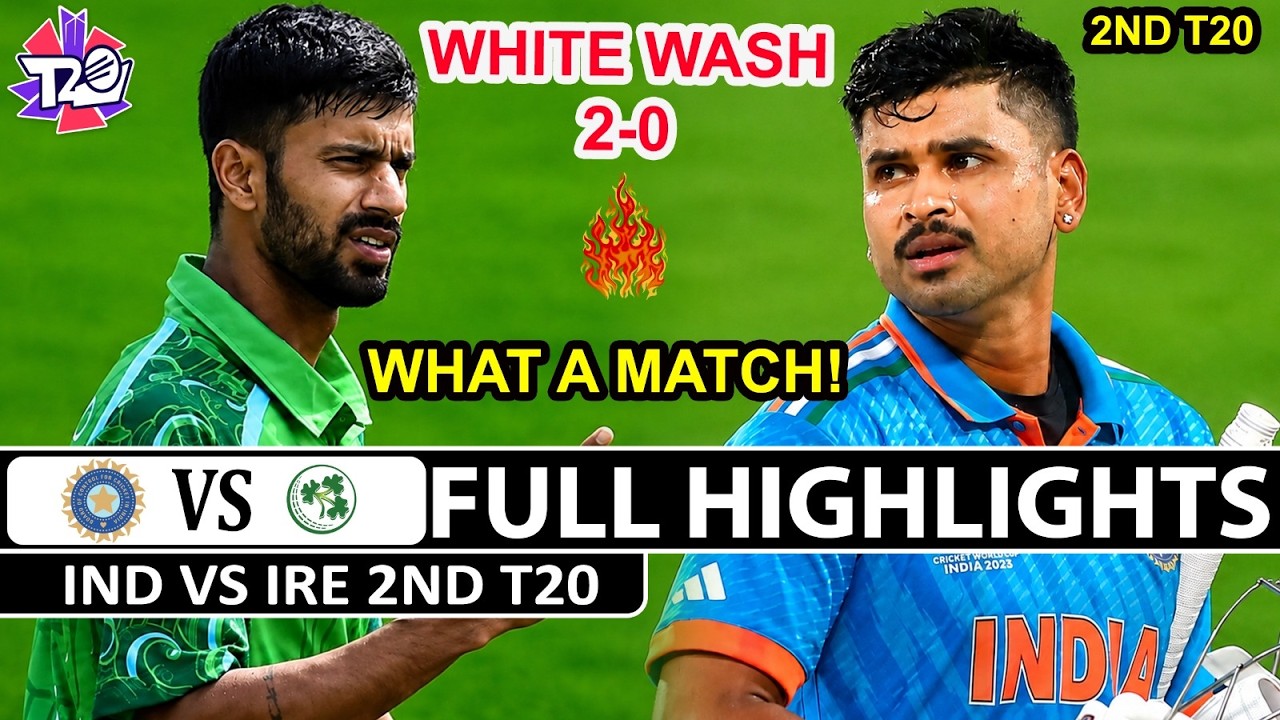 2nd T20 Full Highlights | India VS Ireland 2nd T20 Match Highlights 2026 | Ind VS Ire  2026