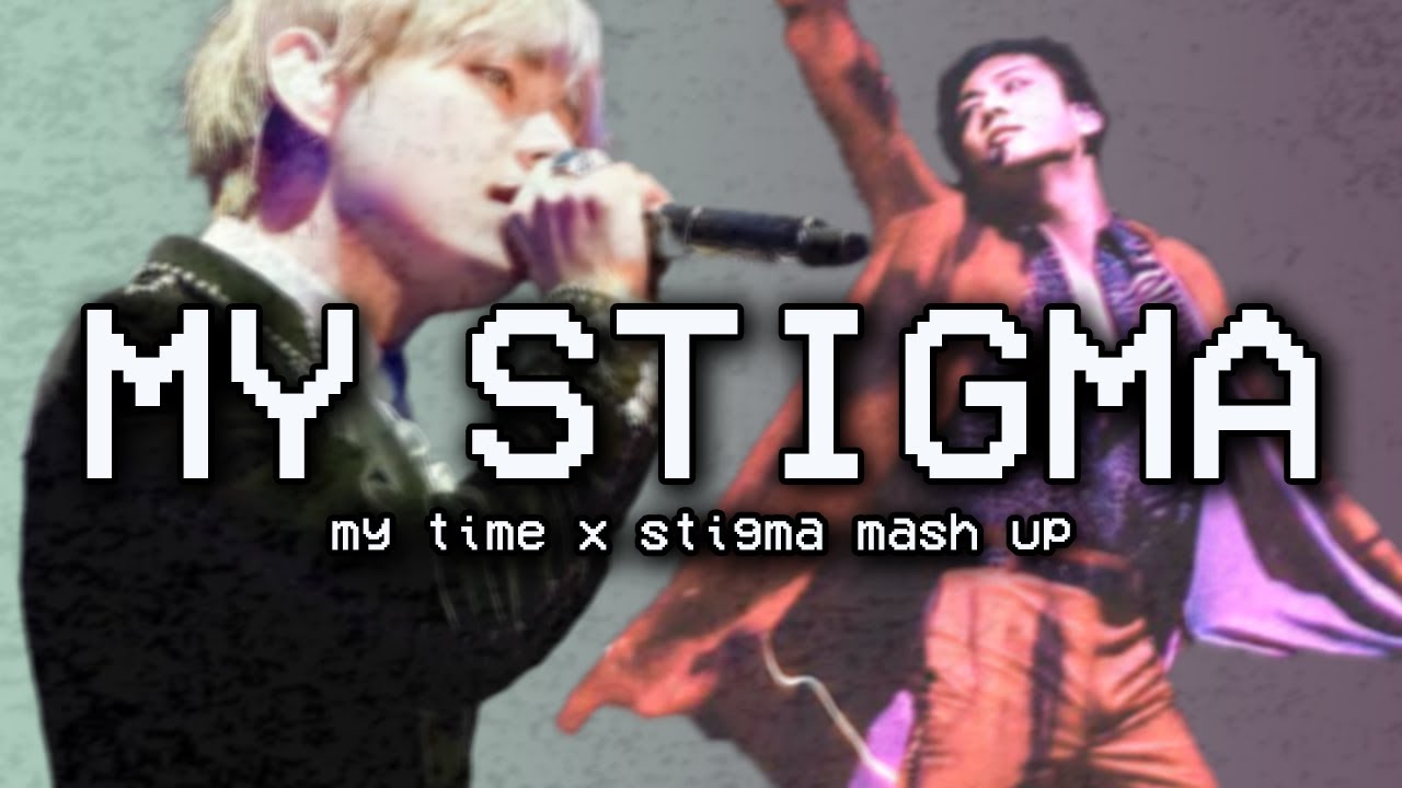 V & Jungkook: My Stigma [My Time x Stigma Mashup]