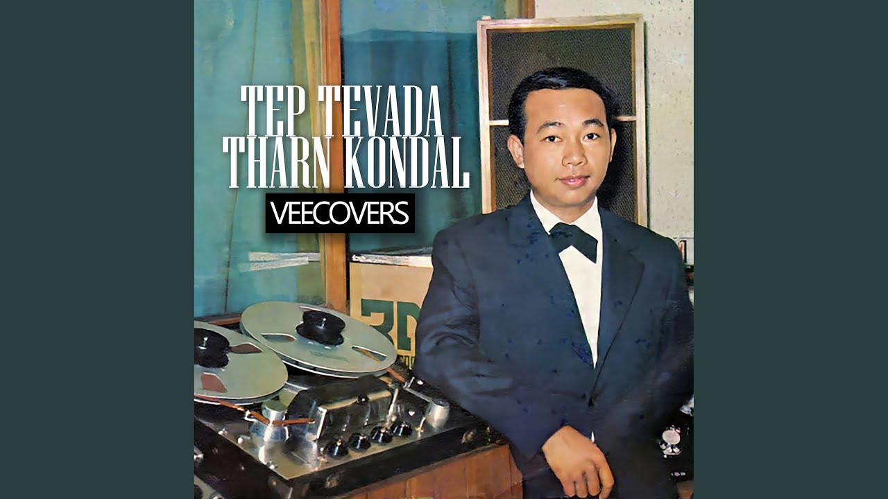 Tep Tevada Tharn Kondal (Turn Up Version)