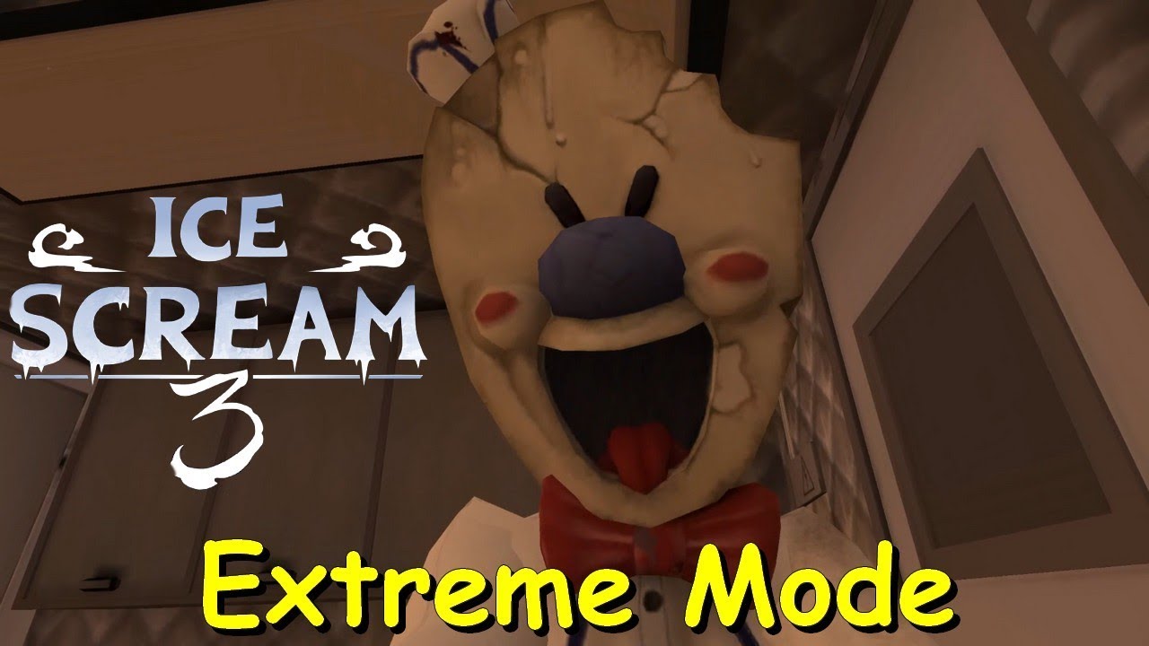 Extreme Mode | Ice Scream Episode 3 : Horror Neighborhood