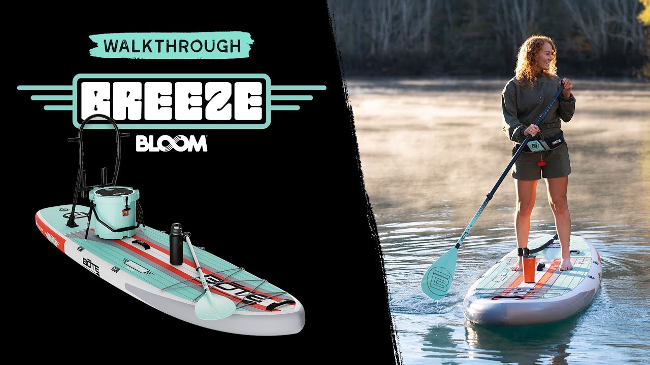 BOTE Breeze Aero BLOOM Walkthrough