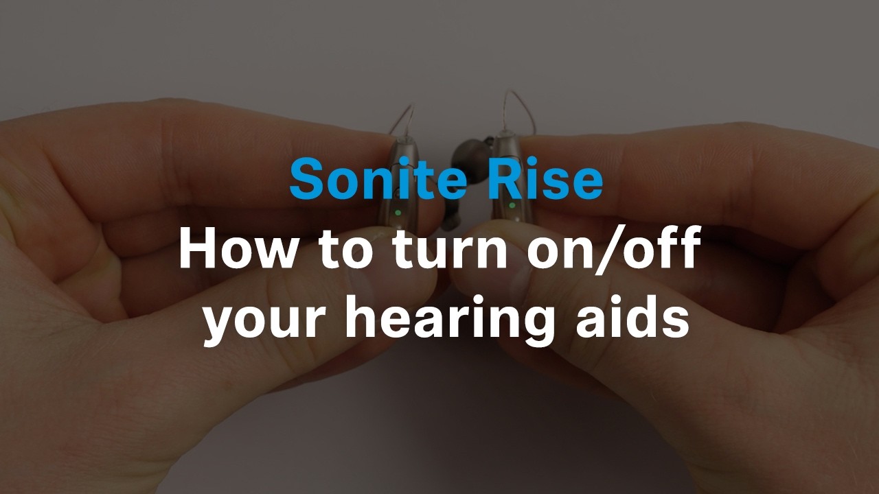 How to turn on/off your Sonite Rise hearing aids  | Sennheiser
