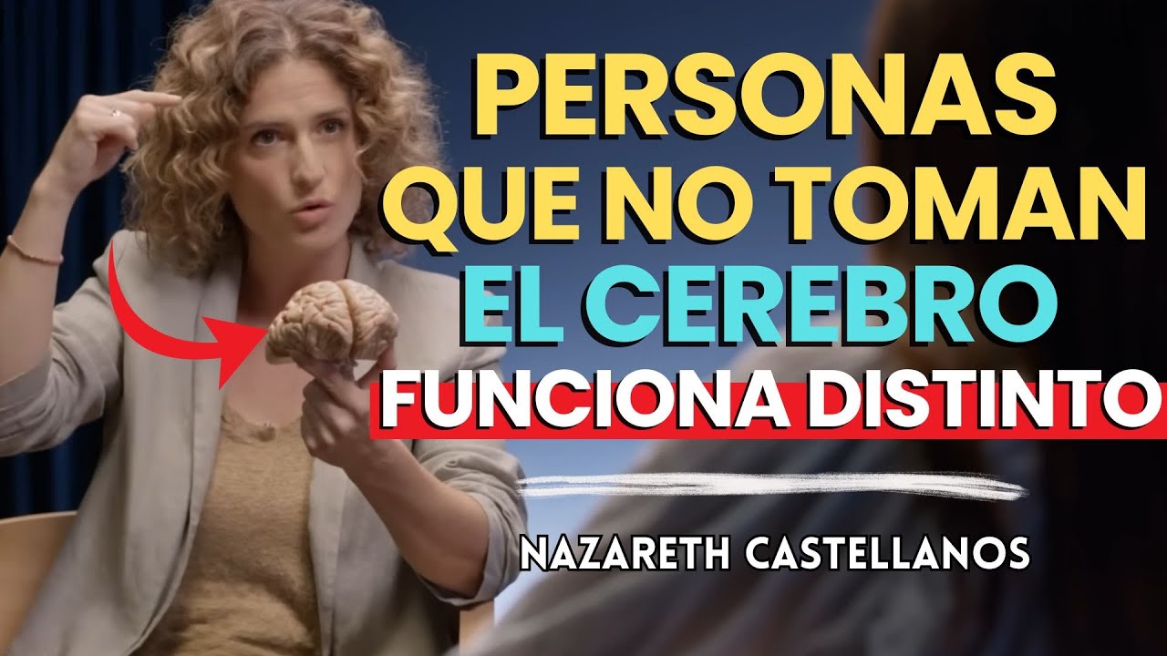 Psicología de Las Personas que NO TOMAN Alcohol (Según La Neurociencia) - Nazareth Castellanos