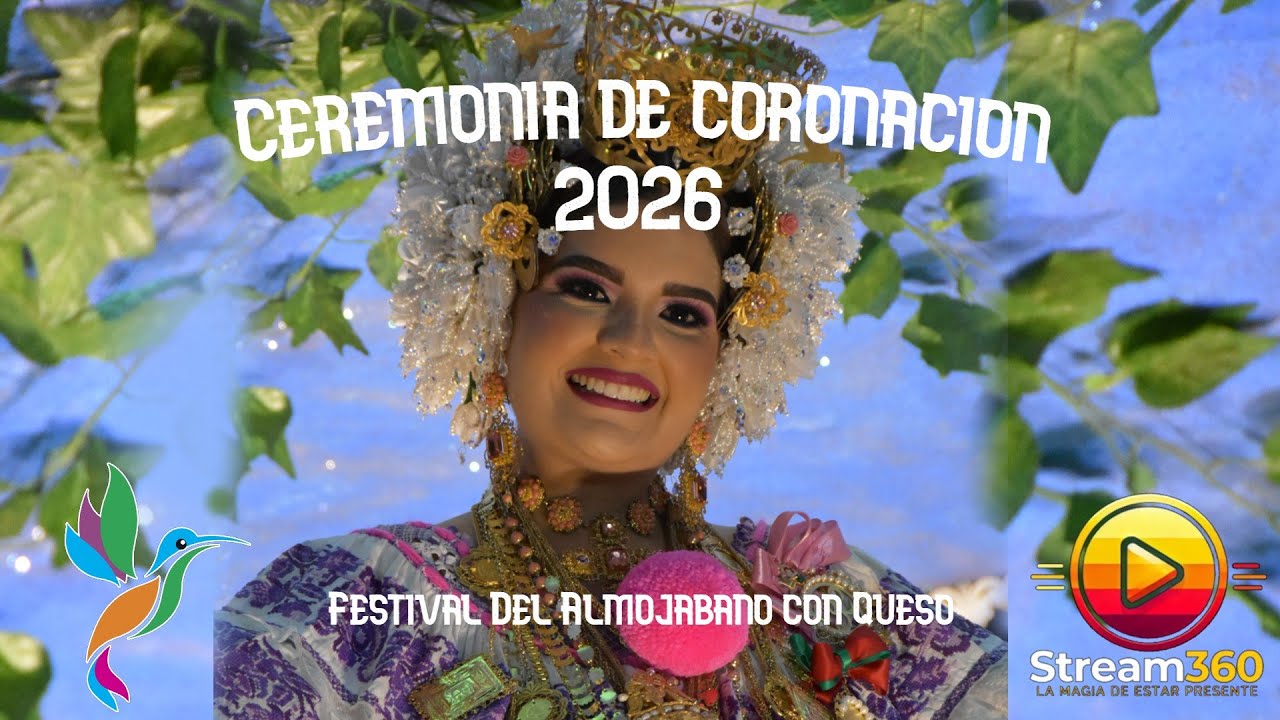 👑✨ IMPRESIONANTE | Así se vivió la Coronación 2026 del Festival del Almojábano con Queso