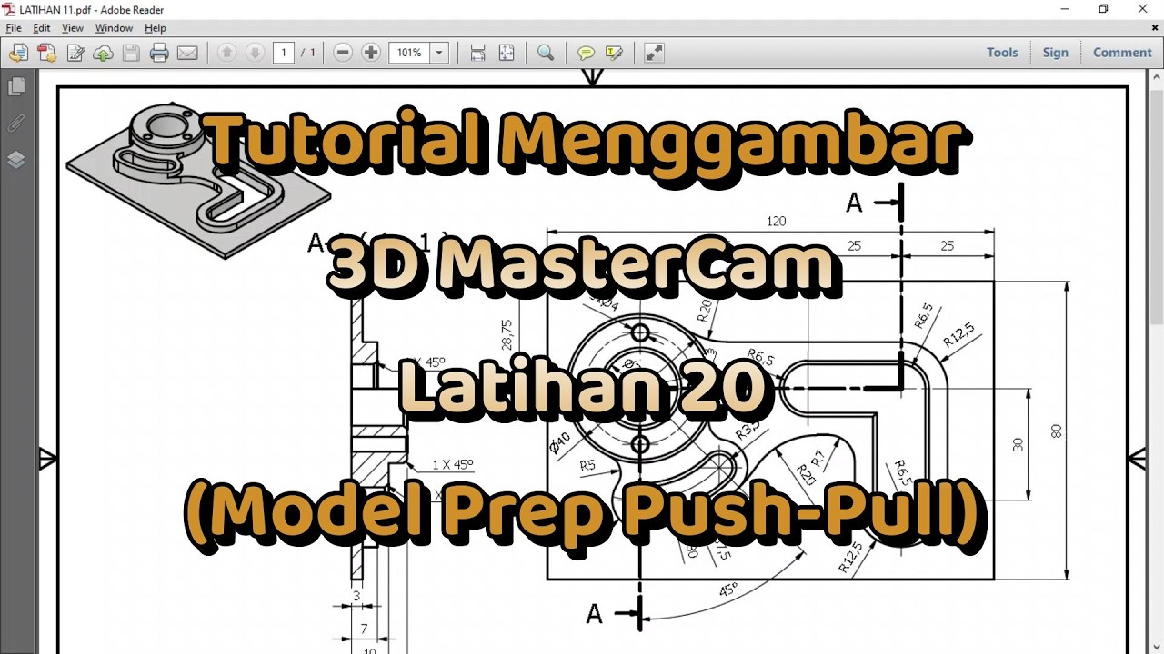 Tutorial Menggambar 3D (Dimensi) MasterCam Latihan 20 (Model Prep Push-Pull)