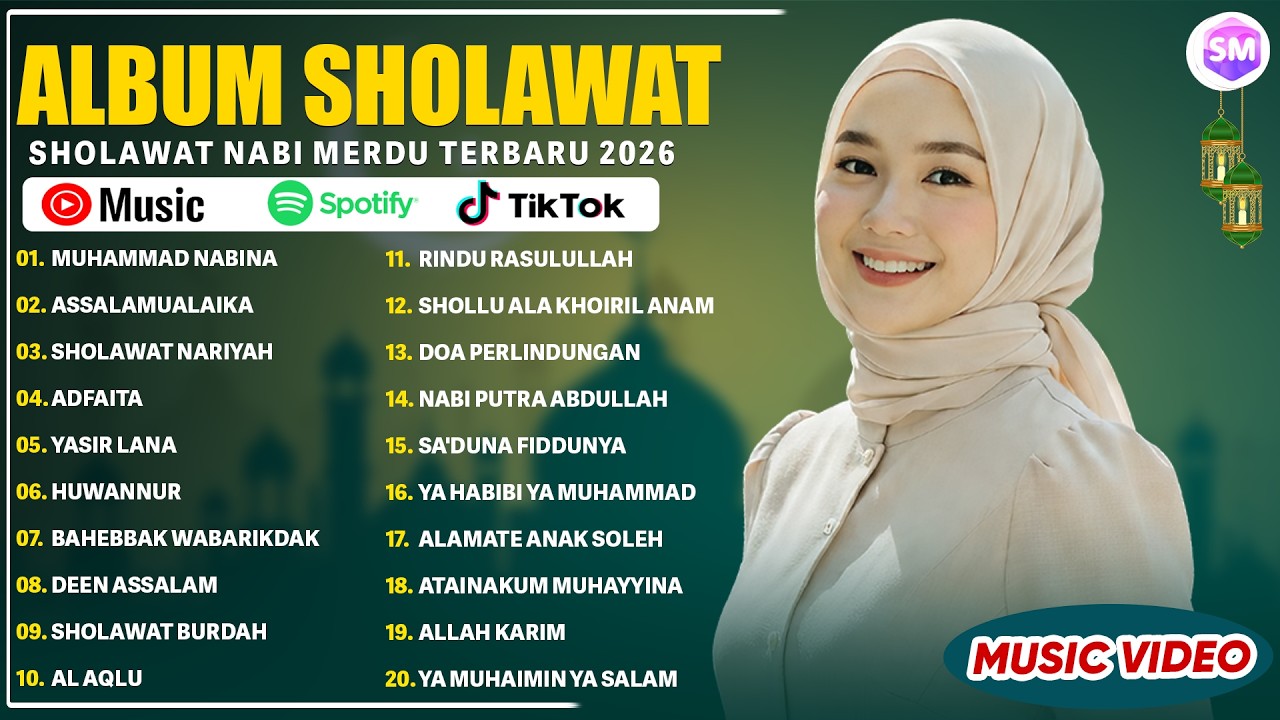 SHOLAWAT NABI MERDU BIKIN ADEM DI HATI PALING ENAK DIDENGAR - SHOLAWAT NABI TERBARU 2026