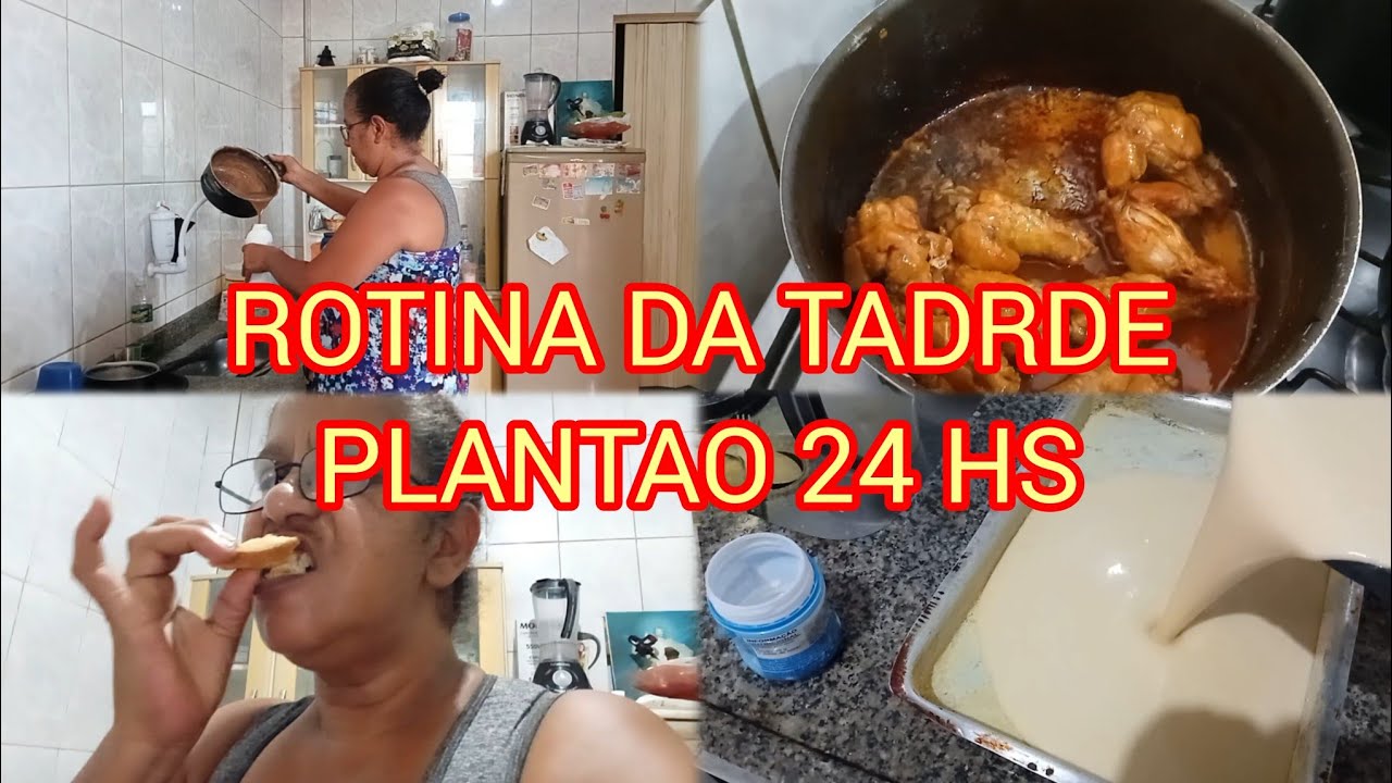 Plantão de 48 hs 2°parte/Rotina da tarde 