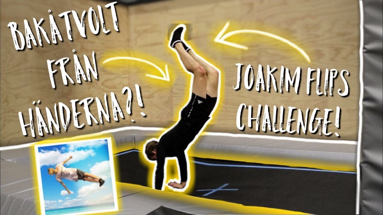 BAKÅTVOLT FRÅN HÄNDERNA?!!! (Joakim Flips Challenge) *Galet Svårt!* - Vlog #123