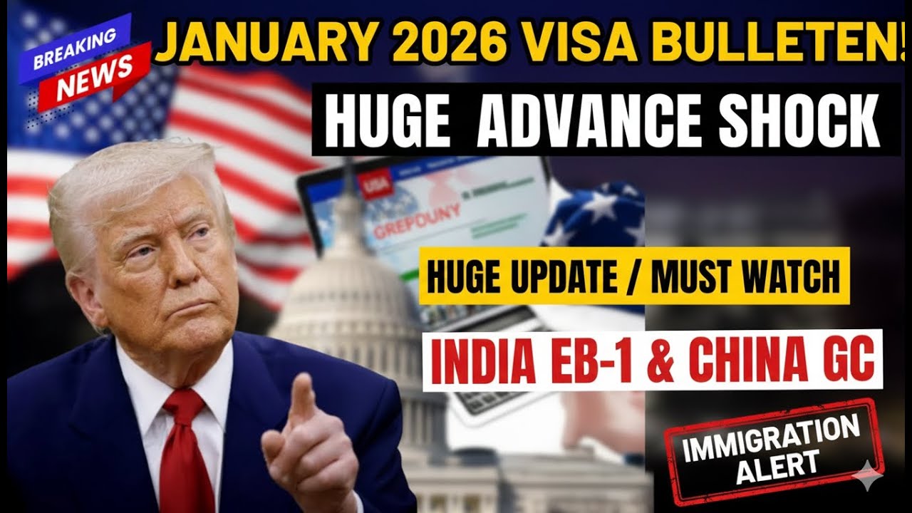 January 2026 Visa Bulletin: HUGE Advances for India EB-1 & China Green Cards!