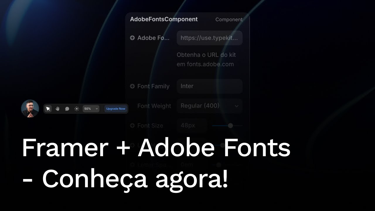 Framer + Adobe Fonts - O Component que Todo Designer Precisa Conhecer!