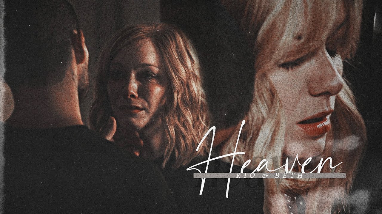 heaven | rio & beth